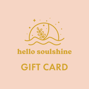 Hello Soulshine Gift Card