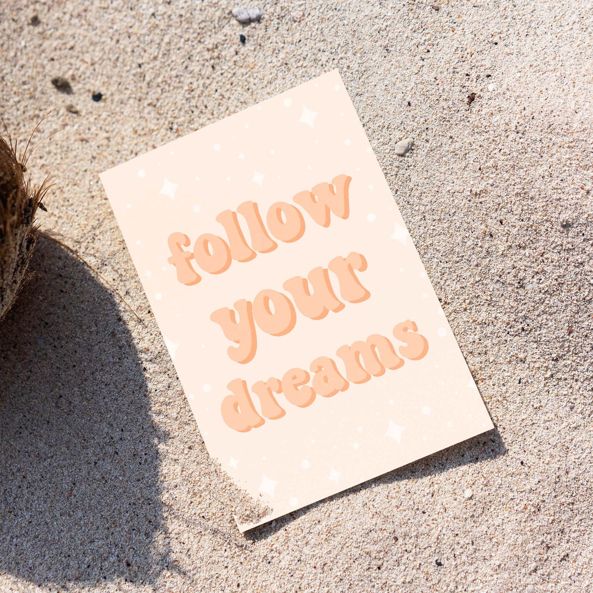 Follow Your Dreams Postcard